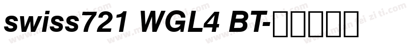 swiss721 WGL4 BT字体转换
